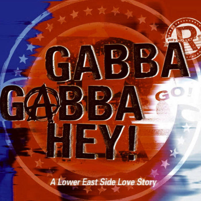 Gabba Gabba Hey - A Lower East Side Love Story | Ramones Musical
