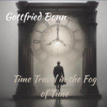 Time Travel in the Fog of Time