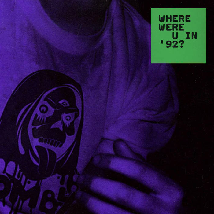 Where Were U In '92? | Zomby | Dream Catalogue