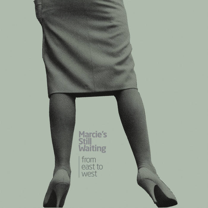 From East To West (+ bonus tracks) / DW007 | Marcie's Still