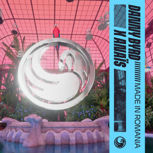 Made In RomaniaDanny Byrd x Anaïs cover