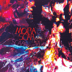 Moira Scar — Scarred For Life