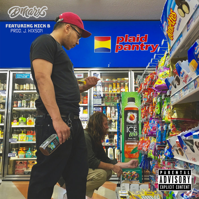 Plaid Pantry Feat Nick B Dmarx
