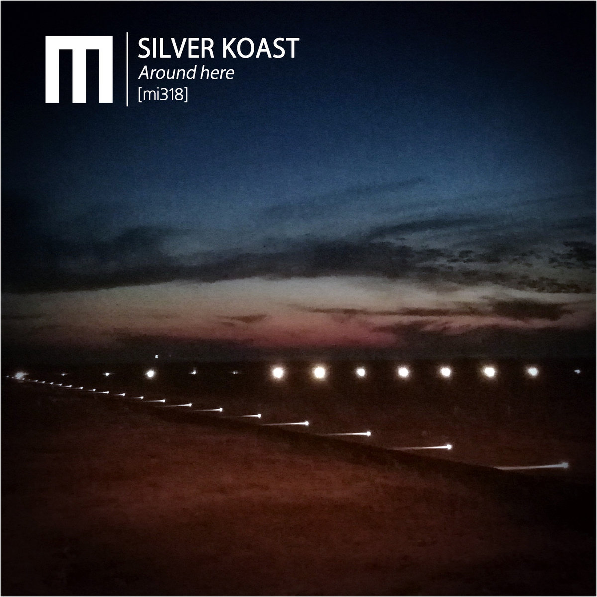 Silver Koast – Around here