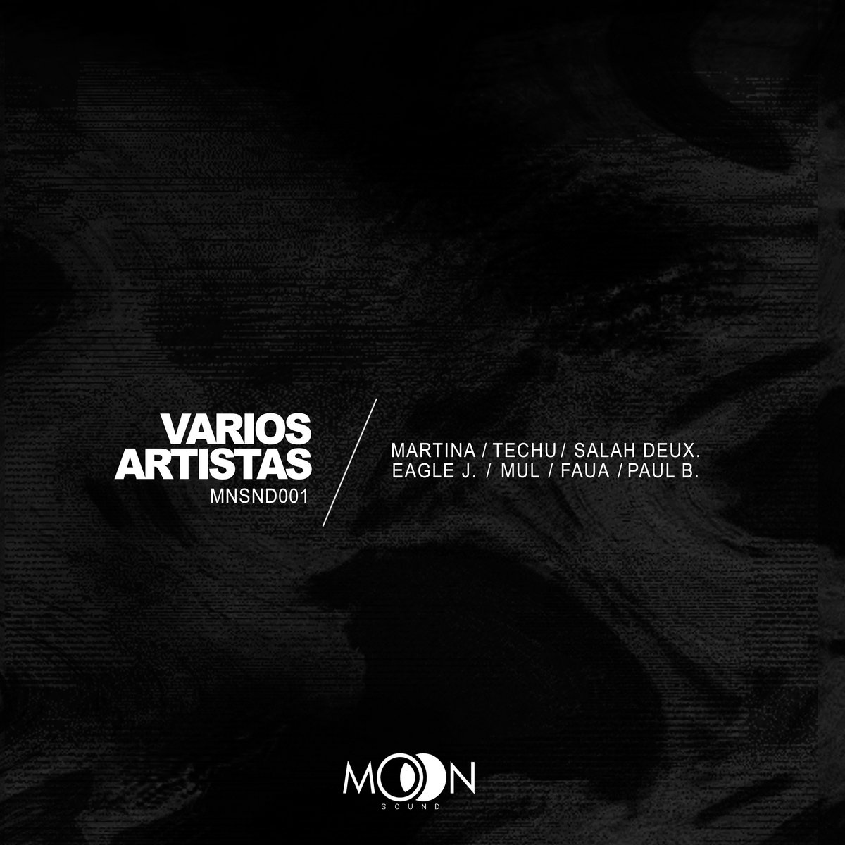Varios Artistas [MNSND001] | MOON SOUND