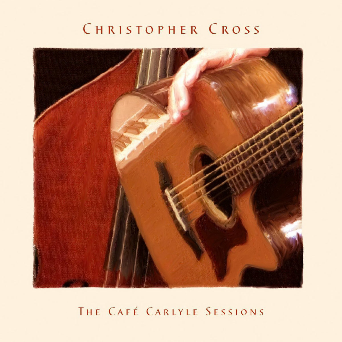 新品 クリストファー・クロス　『ザ・カフェ・カーライル・セッションズ』 輸入盤 The Café Carlyle Sessions | Christopher Cross