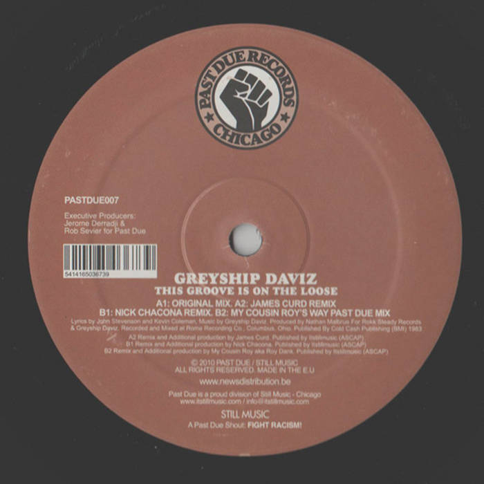 This Groove Is On The Loose (PASTDUE007) | Greyship Daviz | Jerome