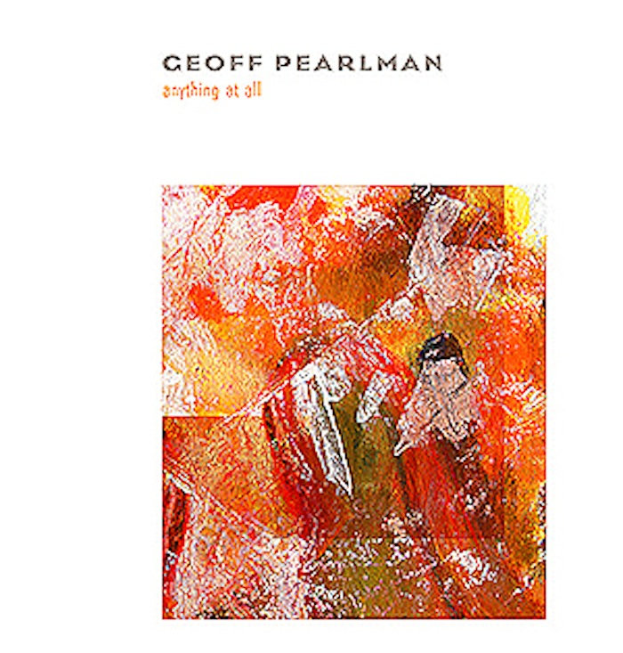 Anything at All/Someplace Like Nowhere EP | Geoff Pearlman