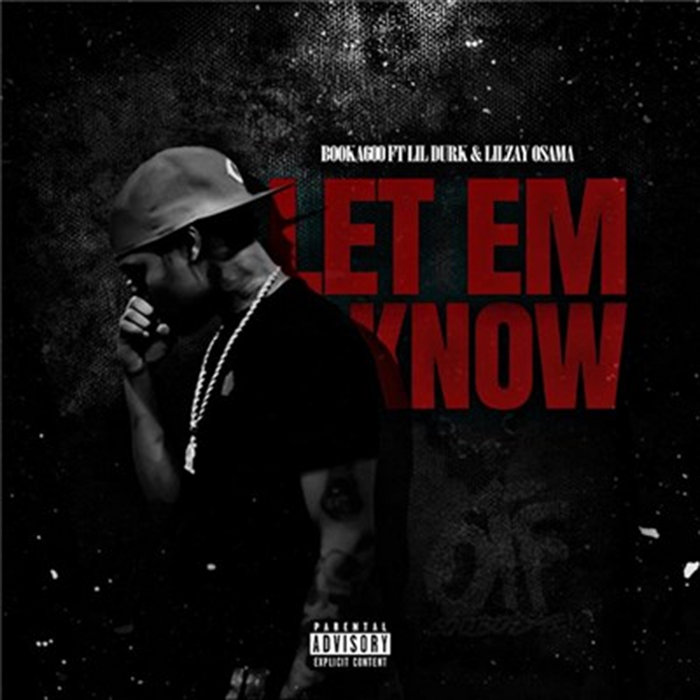 Let Em Know | Booka600