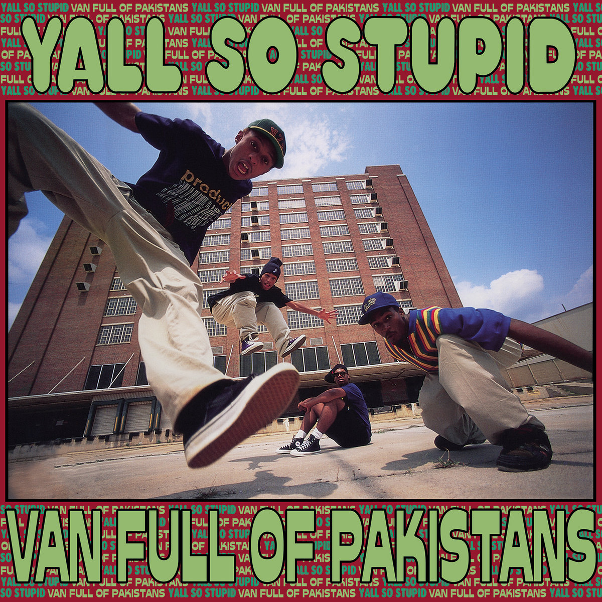 YALL SO STUPID 【VAN FULL OF PAKISTANS】LP a0109803855_10.jpg
