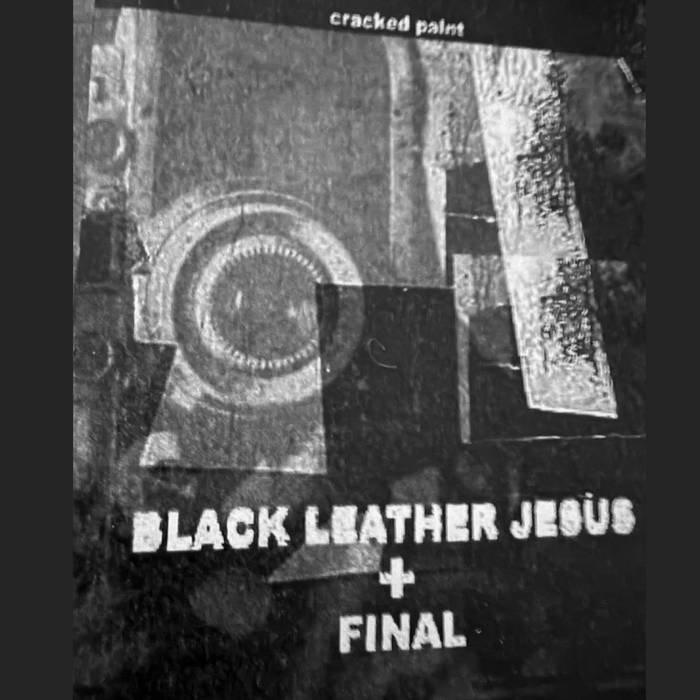Cracked Paint | FINAL + BLACK LEATHER JESUS | Richard Ramirez