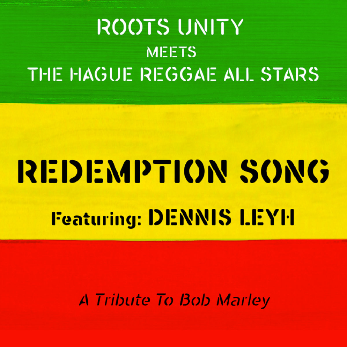 Redemption Song | The Hague Reggae All Stars meets Roots Unity | Roots ...