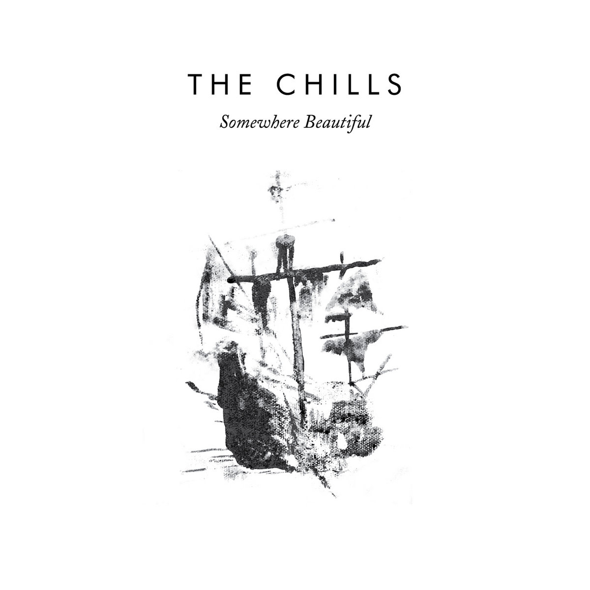 Somewhere Beautiful | The Chills