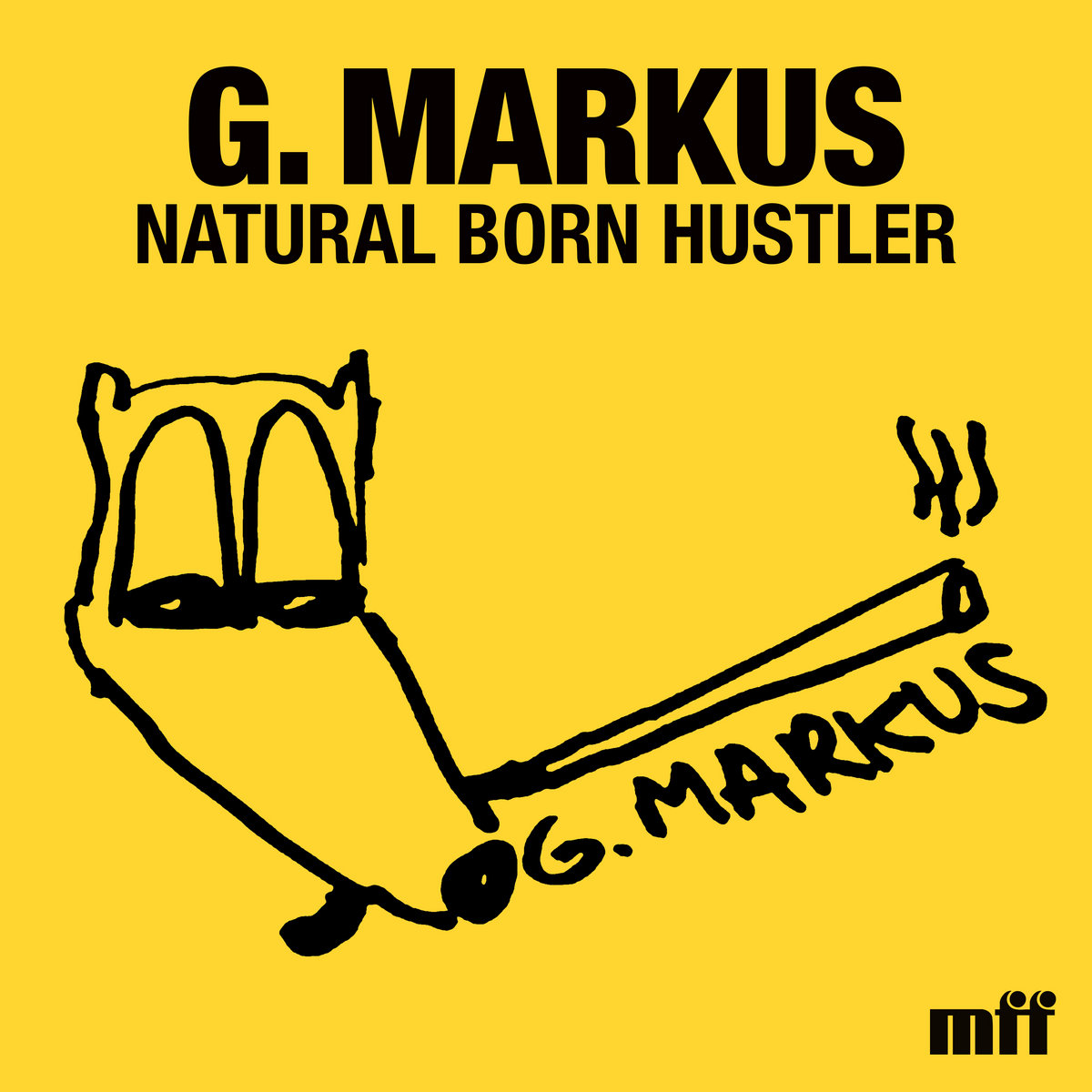 Ben Gomori — Natural Born Hustler artwork