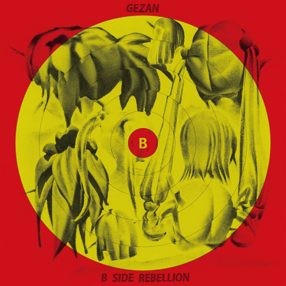 b*k様 GEZAN　LOSTAGE　2曲入りレコード B-SIDE REBELLION (Outtakes) | GEZAN | 十三月 / 13th records