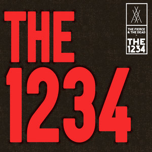 The Fierce & the Dead — The 1234
