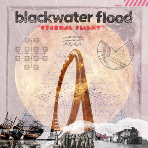 Sunset Mission — Eternal FlightBlackwater Flood, Sunset Mission