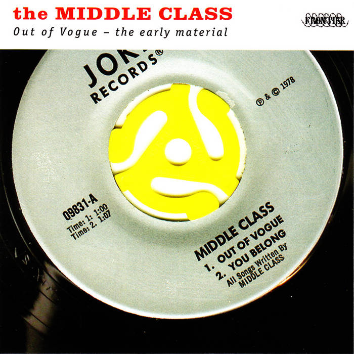 レア盤　The Middle Class – Out Of Vogue EP Out of Vogue - The Early Material | Middle Class