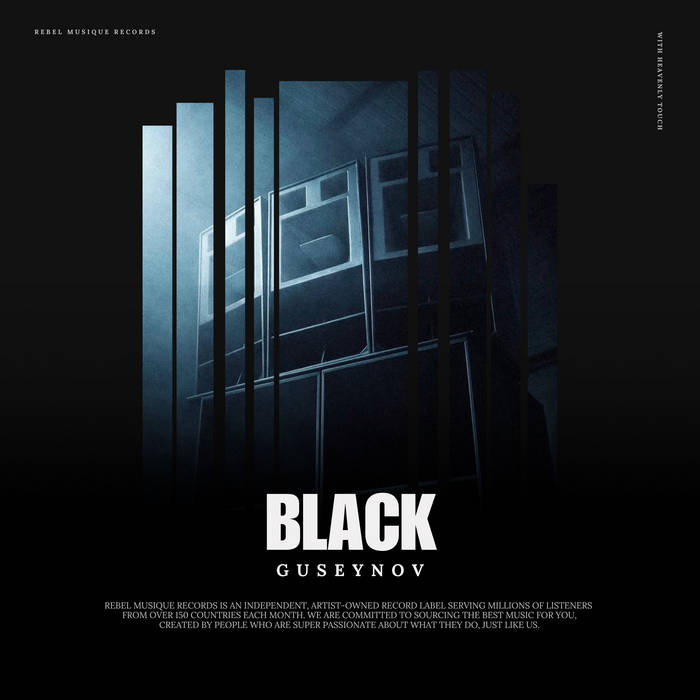 Black | GUSEYNOV | Rebel Musique Records