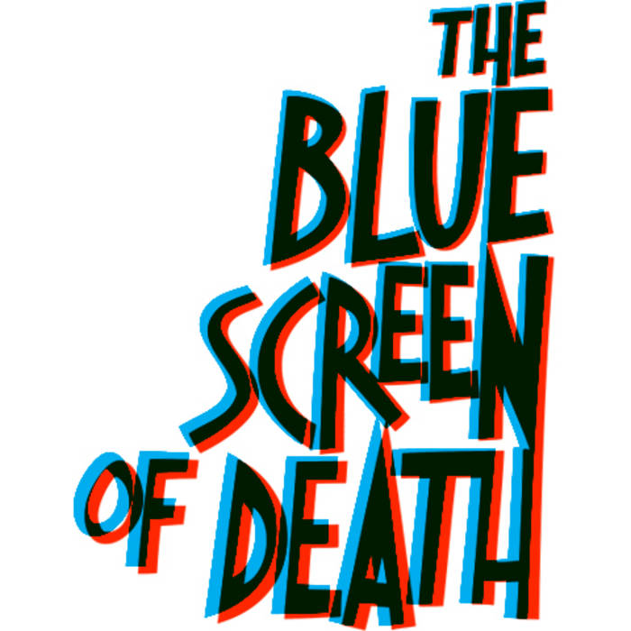 緋想天響 out of the blue Kaleido-Screen The Blue Screen of Death | The Blue Screen of Death