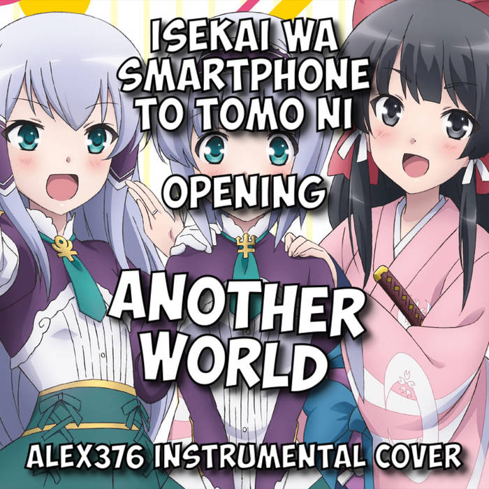 Isekai Wa Smartphone To Tomo Ni