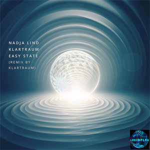 Nadja Lind - Easy State (& Klartraum Rmx)[LF385]Nadja Lind, Klartraum cover