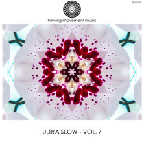 [FMM276] Ultra Slow, Vol. 7 cover art