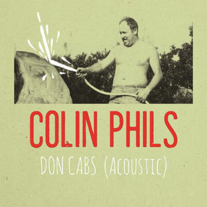 Colin Phils — Don Cabs (Acoustic) [feat. Adam Tsai]