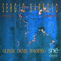 SERGIO BARROSO performs OLIVER DENIS BARROSO cover art
