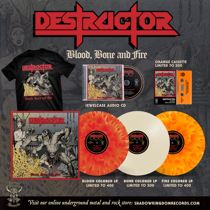 Blood, Bone, And Fire DESTRUCTOR Shadow Kingdom Records