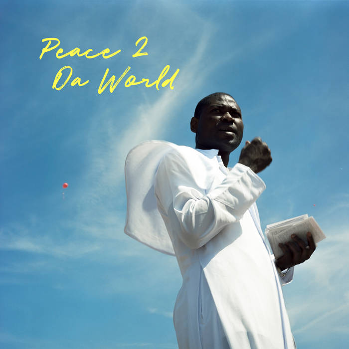 PEACE 2 DA WORLD | Rejjie Snow