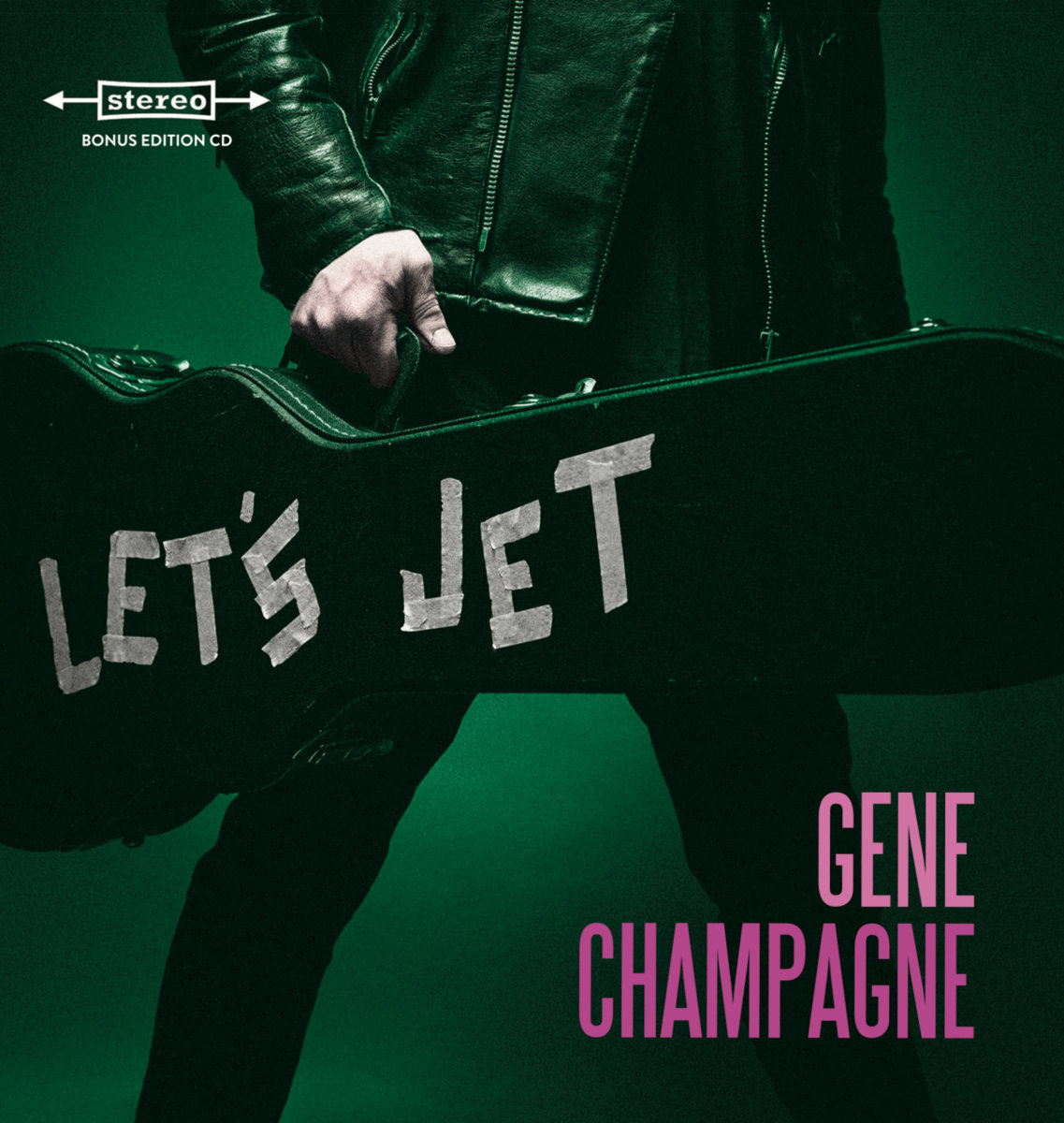 Let's Jet (Bonus Edition) | Gene Champagne | Rum Bar Records