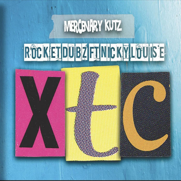 XTC | Rocket Dubz ft Nicky Louise | Rocket Dubz