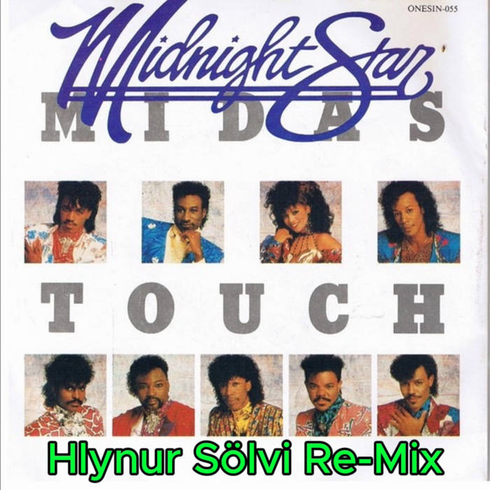 Midnight Star - Midas Touch ( Hlynur SölviRe-Mix ) | Hlynur solvi
