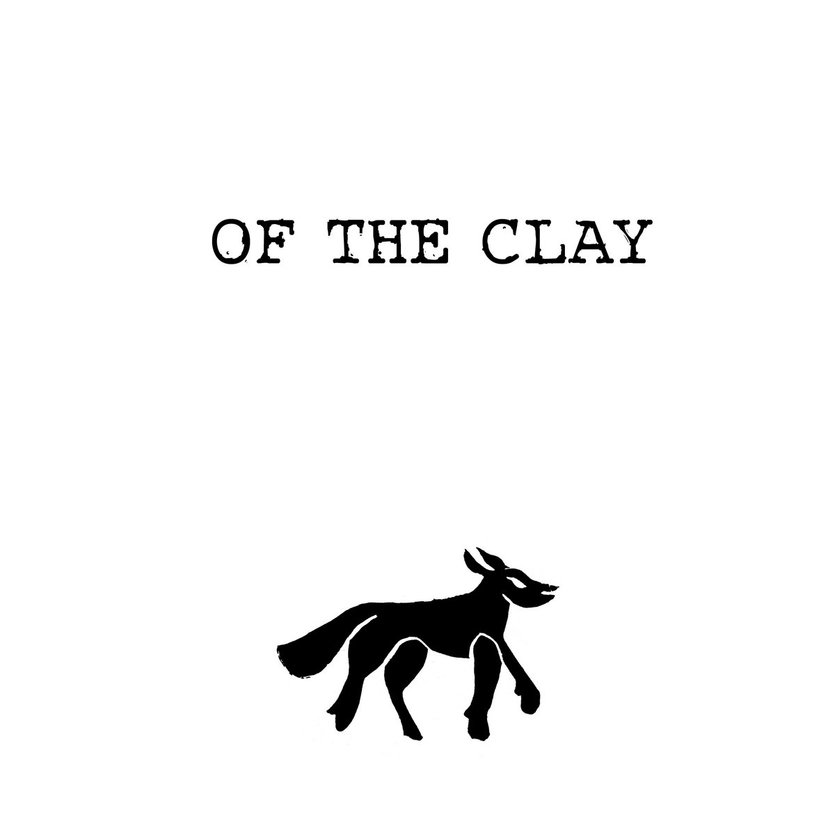 Of the Clay EP