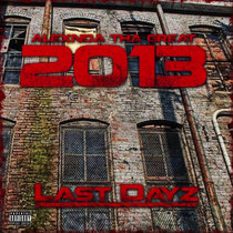 2013: Last Dayz cover art