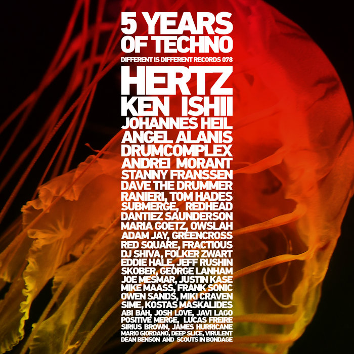 5 Years Of Techno | Various Artists | Different is Different Records