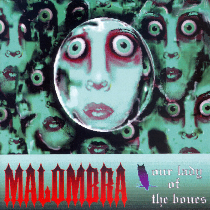 Pochette de Our Lady of the Bones par MALOMBRA