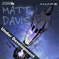 Matt Davis A.H.A.R.S. - Album in Progress cover art