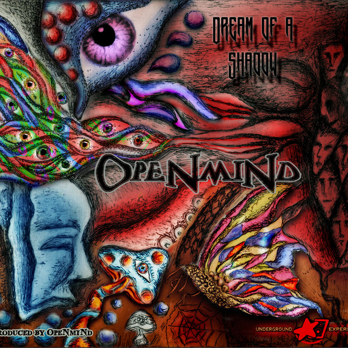 Dream of a Shadow EP | OpeNmiNd | Underground Experience