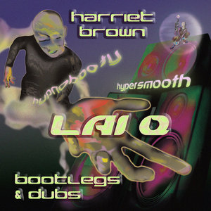 Lai Q (Bootlegs n Dubs) cover