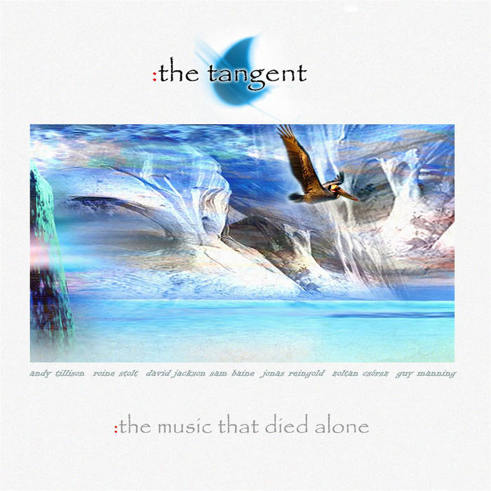 The Music That Died Alone | Andy Tillison/The Tangent
