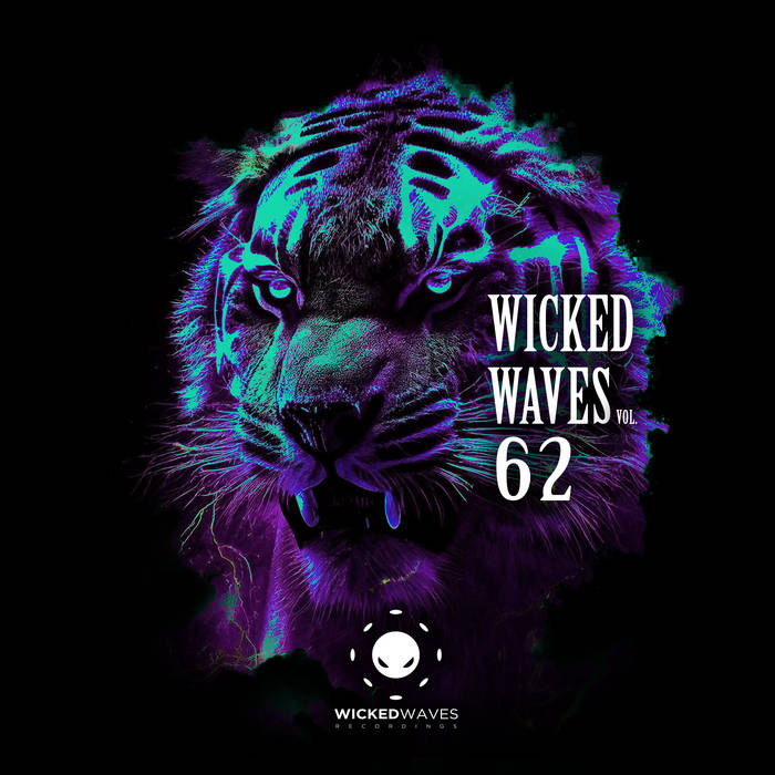 Wicked Waves Vol. 62 [Wicked Waves Recordings] | Various Artists | Wicked  Waves Recordings