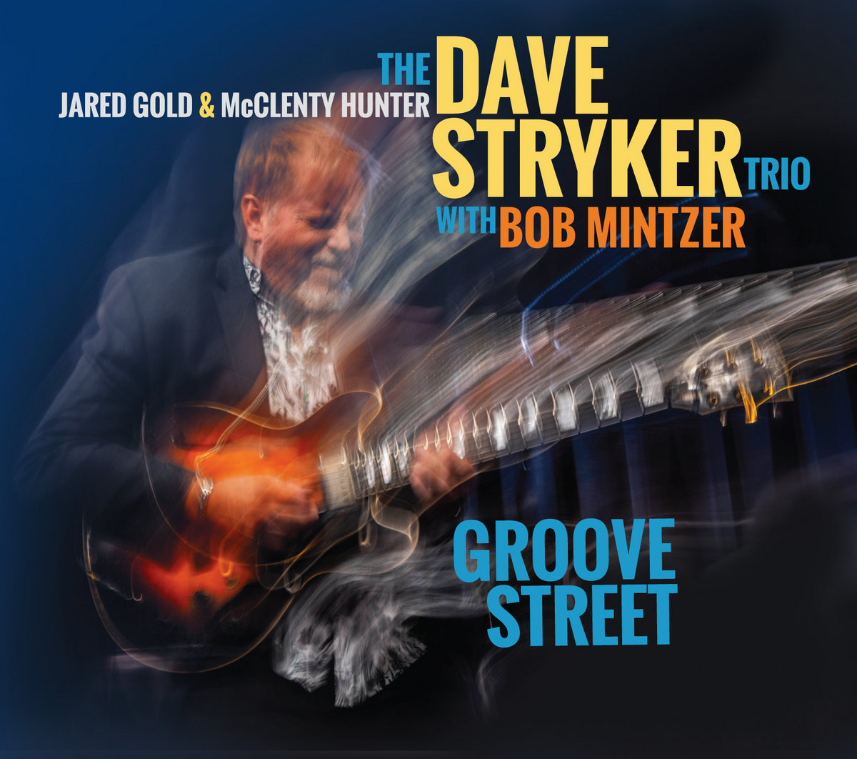 Groove Street by Dave Stryker 
