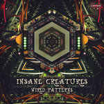 Insane Creatures - Wired Patterns (EP)