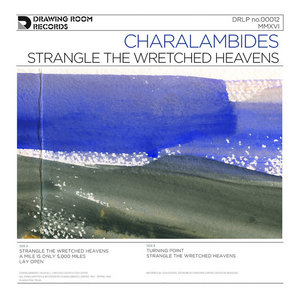 Strangle The Wretched Heavens cover