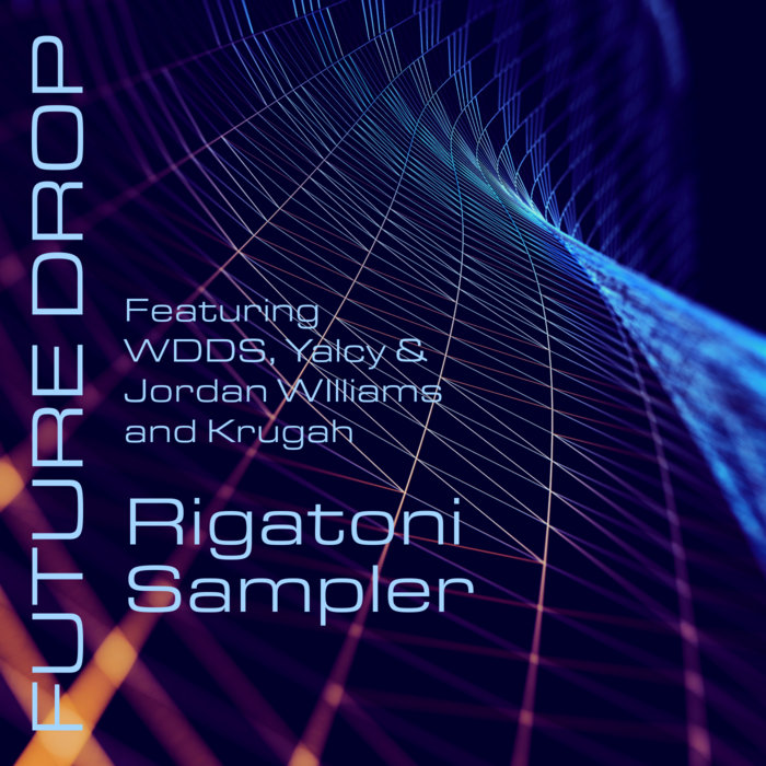 Future Drop: Rigatoni Sampler | Rigatoni