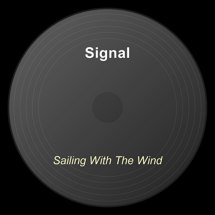 Sailing With The Wind | Signal