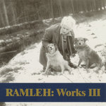 Ramleh - Works III