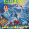 Canada - Stories and Legends